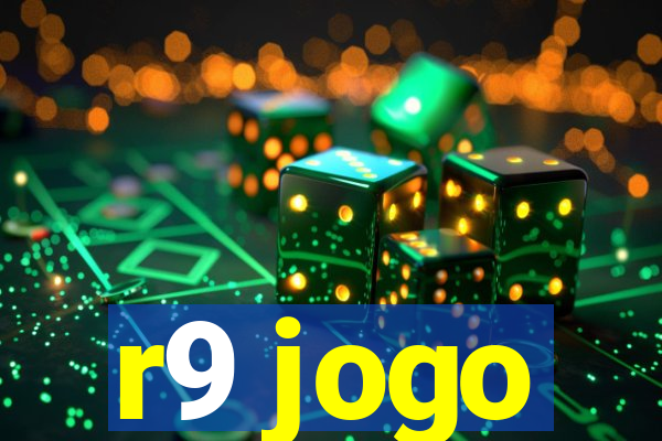 r9 jogo